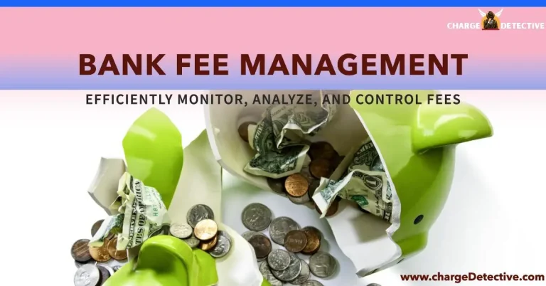 bank fee management