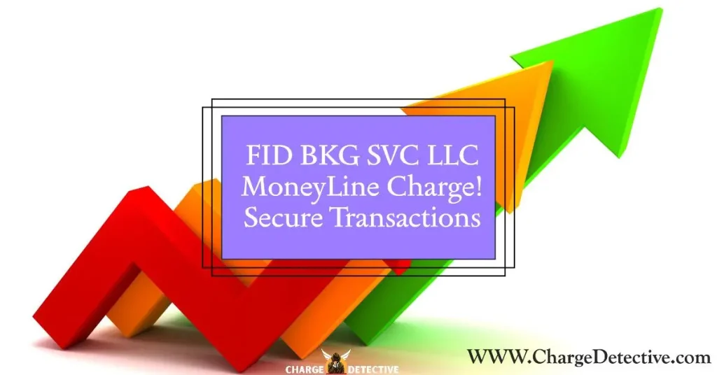 fid bkg svc llc moneyline