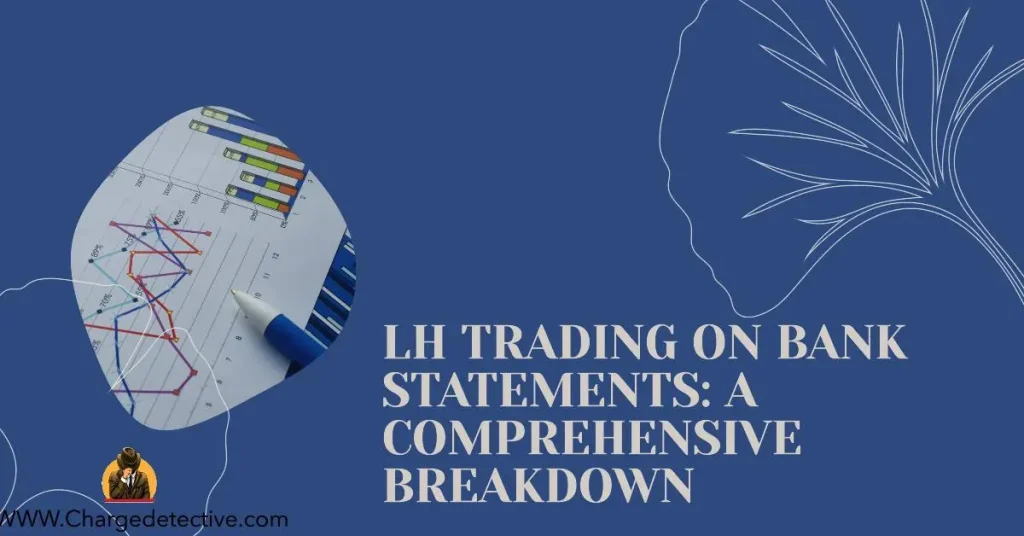 What is lh trading on bank statement