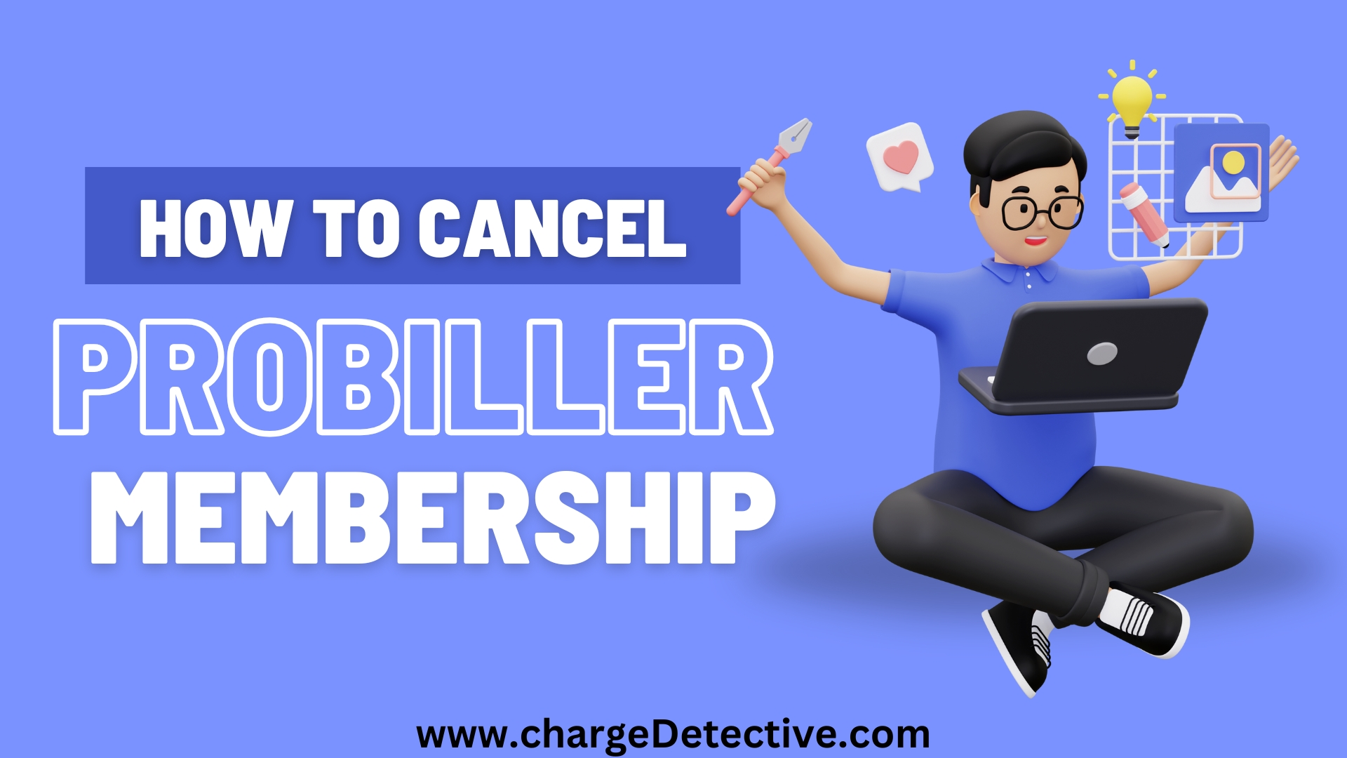 How to Cancel Probiller